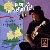 Jacques Israelievitch Suite Enfantine