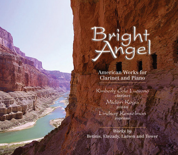 Bright Angel, American Works for Clarinet and Piano