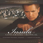 Ínsula and Concertino Tropical, DVD